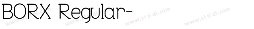 BORX Regular字体转换